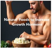 Natural HGH booster foods to support growth hormone and muscle growth